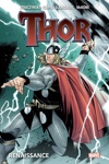 Marvel Deluxe - Thor - Tome 1 - Renaissance - Nouvelle �dition
