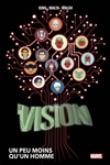 Marvel Deluxe - Vision - Un peu moins qu'un homme