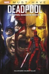 Must Have - Deadpool massacre Marvel
