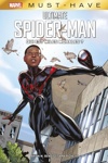 Must Have - Ultimate Spider-man - Qui est Miles Morales ?