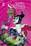 Dc Classiques - Harley quinn & les sir�nes de gotham