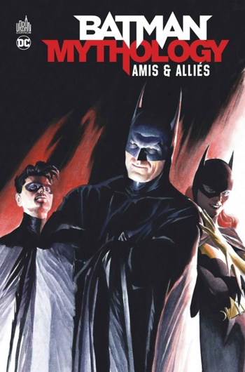 DC Deluxe - Batman Mythology - Amis et alli�s