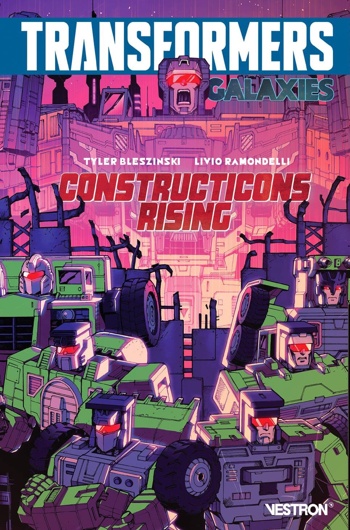 Transformers Galaxies - Tome 1