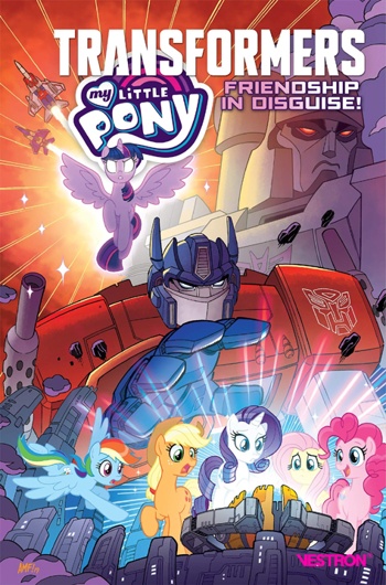Transformers - R�cits Complets - Transformers - My Little Pony - Friendship in disguise
