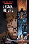 Once and Future - Tome 2