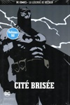 DC Comics - La l�gende de Batman - 98 - Cit� Bris�e