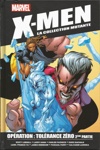 X-Men - La collection Mutante - Tome 19 - Op�ration : Tol�rance Z�ro - Partie 2