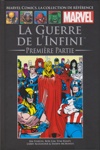 Marvel Comics - La collection de r�f�rence - Tome 174 - La Guerre de L'infini - Partie 1