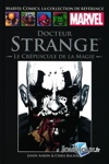 Marvel Comics - La collection de r�f�rence - Tome 175 - Docteur Strange - Le Cr�puscule de la Magie