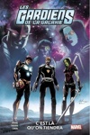 100% Marvel - Les gardiens de la Galaxie - Tome 2 - C'est l� qu'on tiendra