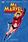 Marvel Classic - Les Int�grales - Ms Marvel - Tome 1 - 1977-1978