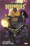 Marvel Deluxe - Defenders - Les ca�ds de New York