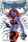 Marvel Deluxe - Mystique - Femme fatale
