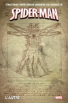 Marvel Deluxe - Spider-man - L'autre - Nouvelle �dition