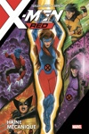 Marvel Deluxe - X-Men Red - Haine m�canique