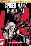 Must Have - Spider-Man/Black Cat : L'enfer de la violence