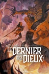 DC Black Label - Le dernier des dieux - Tome 3