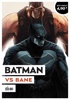 Op�ration �t� 2021 - Batman vs Bane
