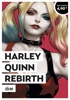 Op�ration �t� 2021 - Harley Quinn Rebirth