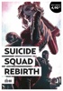 Op�ration �t� 2021 - Suicide Squad Rebirth