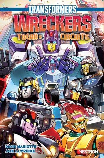 Transformers - R�cits Complets - TRANSFORMERS WRECKERS : Tread & Circuits