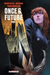 Once and Future - Tome 4