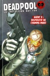 Deadpool - la collection qui tue - Tome 73 - Agent X : Dispositif de l'homme mort