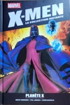 X-Men - La collection Mutante - Tome 48 - Plan�te X