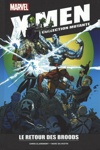 X-Men - La collection Mutante - Tome 53 - Le retour des Broods