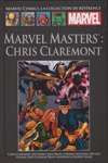 Marvel Comics - La collection de r�f�rence - Tome 202 - Marvel Masters : Chris Claremont