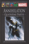 Marvel Comics - La collection de r�f�rence - Tome 213 - Annihilation : Quatri�me Partie