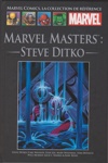 Marvel Comics - La collection de r�f�rence - Tome 216 - Marvel Masters : Steve Ditko