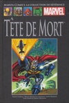 Marvel Comics - La collection de r�f�rence - Tome 217 - T�te de Mort
