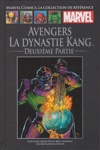 Marvel Comics - La collection de r�f�rence - Tome 218 - Avengers la Dynastie Kang : Deuxi�me Partie