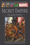 Marvel Comics - La collection de r�f�rence - Tome 221 - Secret Empire : Premi�re Partie