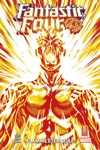 100% Marvel - Fantastic Four - Tome 9 - Flamme �ternelle