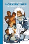 100% Marvel - Fantastic Four - L'Histoire d'une vie - Version Prestige