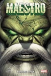 100% Marvel - Maestro - Guerre et pax