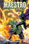 100% Marvel - Maestro - World War M