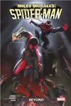 100% Marvel - Miles Morales Spider-man - Tome 4 : Beyond