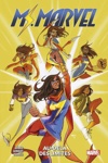 100% Marvel - Miss Marvel - Au-del� des limites
