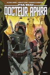 100% Star wars - Star Wars - Docteur Aphra - Tome 3