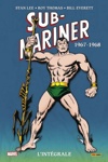 Marvel Classic - Les Int�grales - Submariner - Tome 2 - 1967-1968