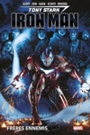 Marvel Deluxe - Tony Stark - Ironman - Tome 2 - Fr�res ennemis