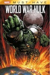 Must Have - World War Hulk