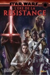 Star Wars Deluxe - Star Wars - L'Ere de la r�sistance