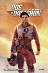 Star Wars Deluxe - Poe Dameron - Tome 3 - La l�gende retrouv�e