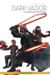 Star Wars - La l�gende de Dark Vador - La prison fant�me