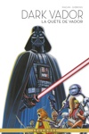 Star Wars - La l�gende de Dark Vador - La qu�te de Vador