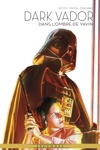 Star Wars - La l�gende de Dark Vador - Dans l'ombre de Yavin